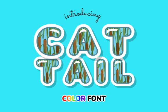Cattail: A Modern Color Font for Vibrant Designs