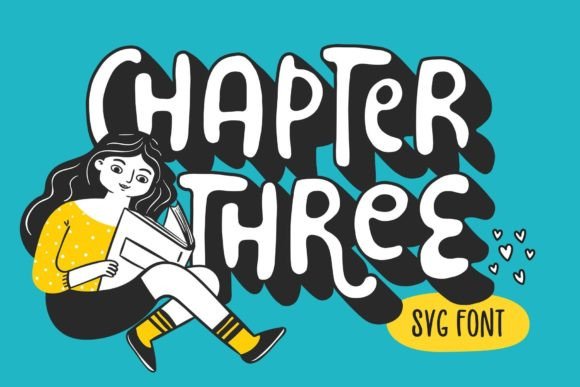 Chapter Three: The Bubbly Hand-Drawn Font for Creative Brands