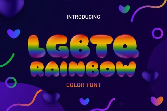 Designing with the LGBTQ Rainbow Bubble Font