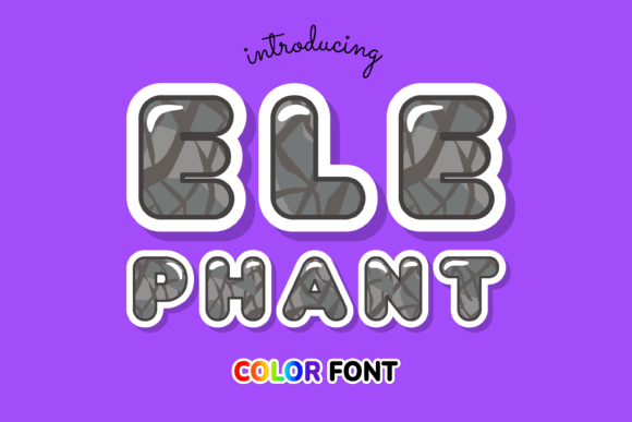 Elephant: A Bold Color Font for Animal-Inspired Projects