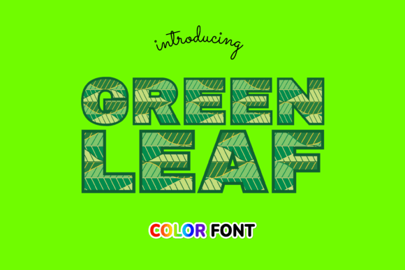 Green Leaf: Infusing Botanical Character into Your Designs