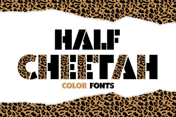 Half Cheetah: A Creative Color Font That Pops