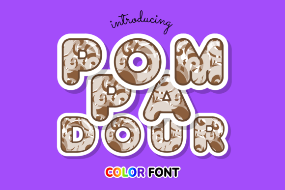 Pompadour: A Color Font for Bold, Modern Creations