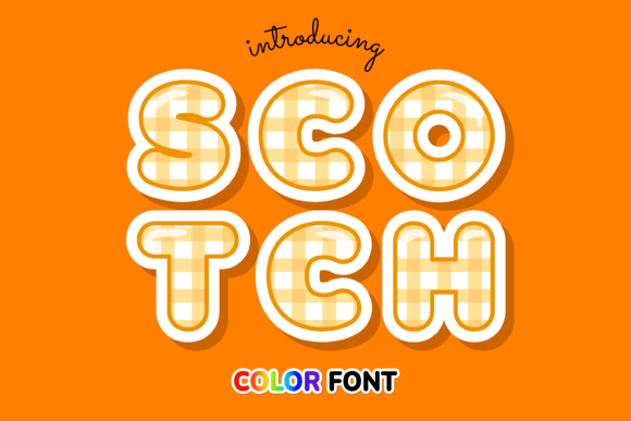 Scotch: A Cool Color Font for Modern Design