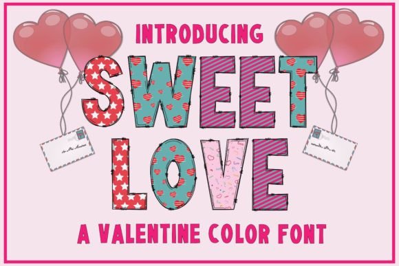 Sweet Love: The Hand-Drawn Color Font for Valentine's Day Designs