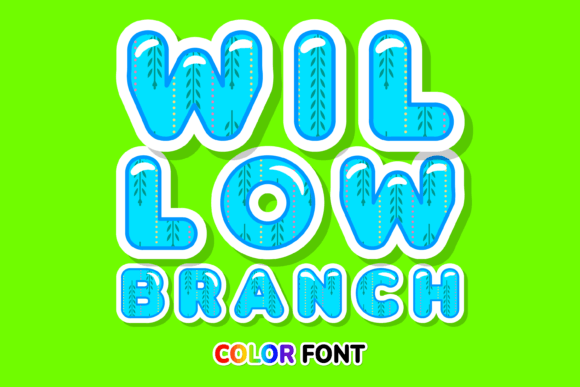 Willow Branch: A Cool Color Font for Modern Designs